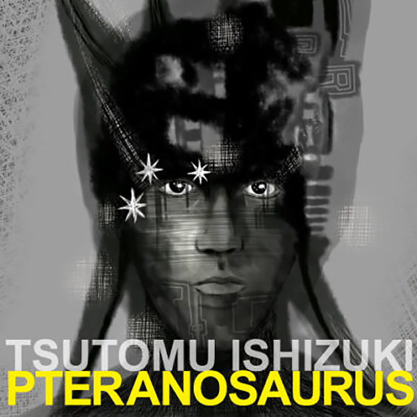 プテラノサウルス【オフィシャルサイト限定盤】