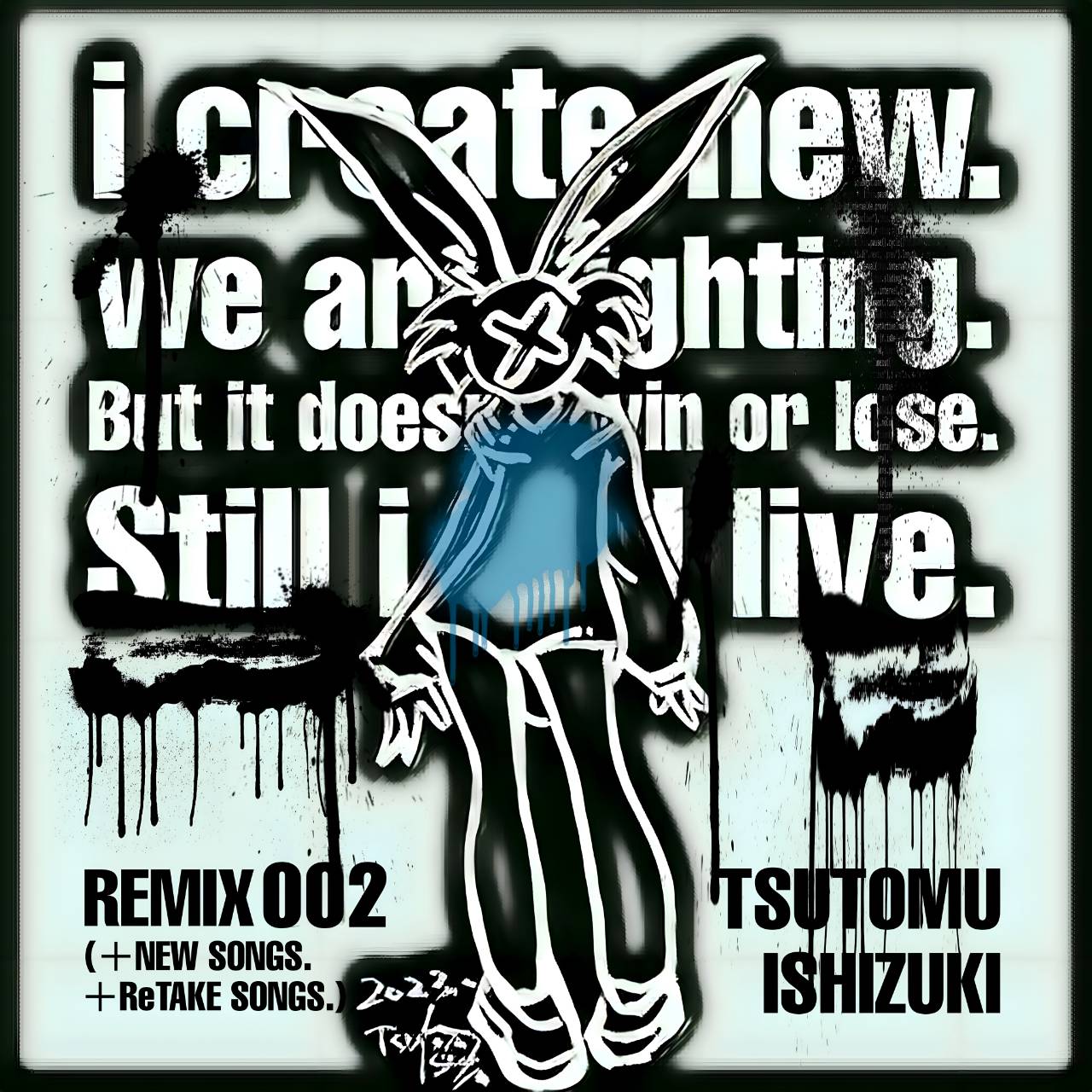NEW ALBUM「REMIX 002 (＋NEW SONGS.＋reTAKE SONGS.)」 2023/8.11 OUT!!