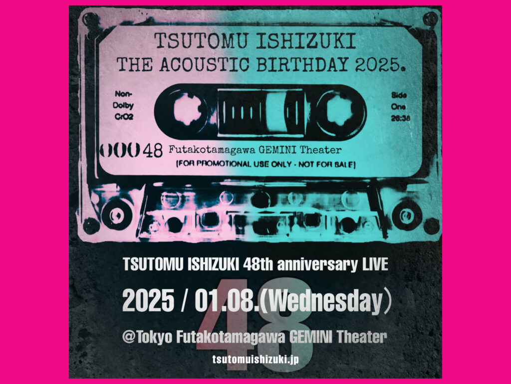 LIVE | TSUTOMU ISHIZUKI OFFICIAL SITE